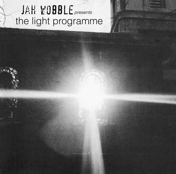 Jah Wobble Presents The Light Programme [Vinyl]