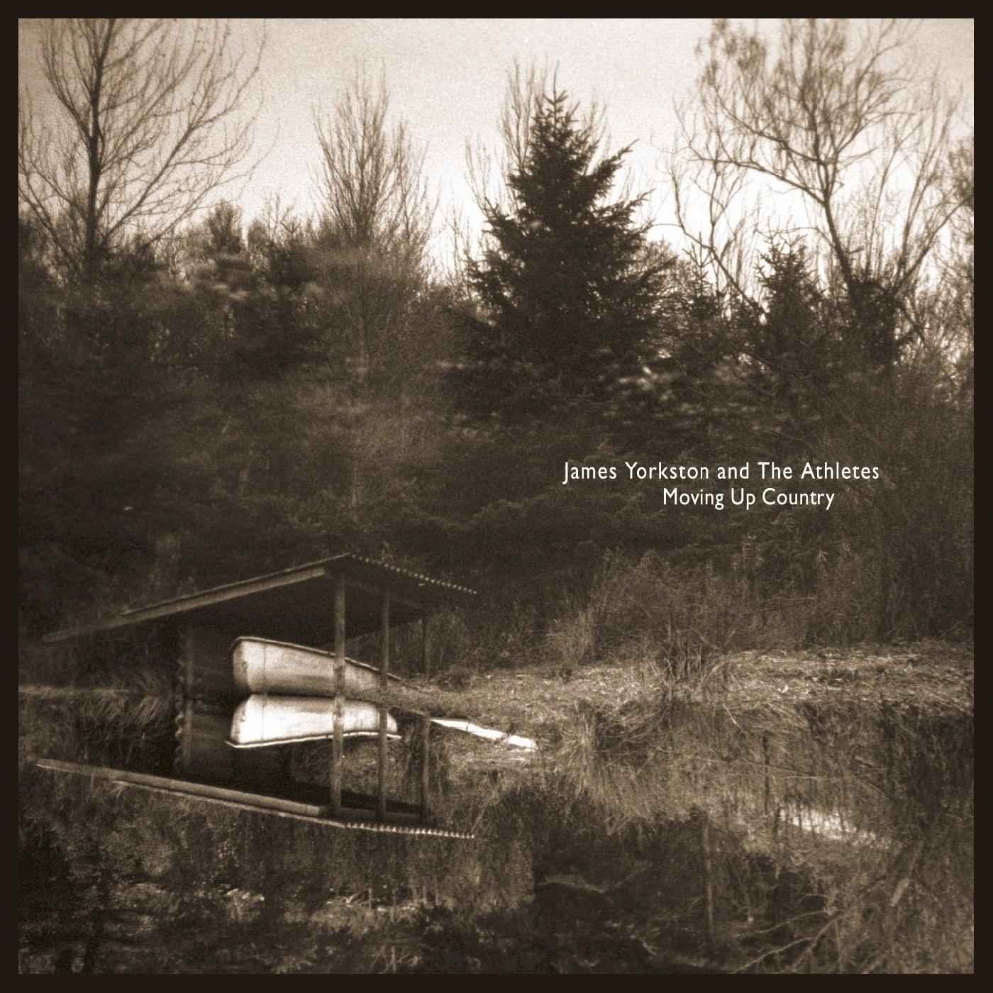 James and The Athletes Yorkston - Moving Up Country [Vinyl]