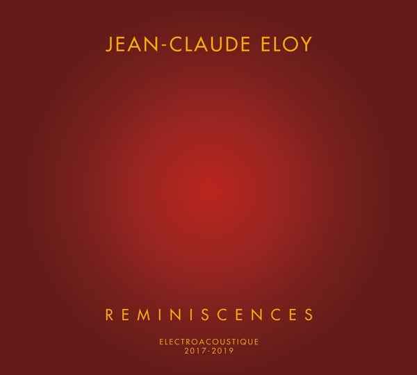 Jean-Claude Eloy - Reminiscences [4CD] [CD]