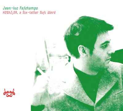KDGhZ2SA, A Six-Letter Sufi Word [CD]