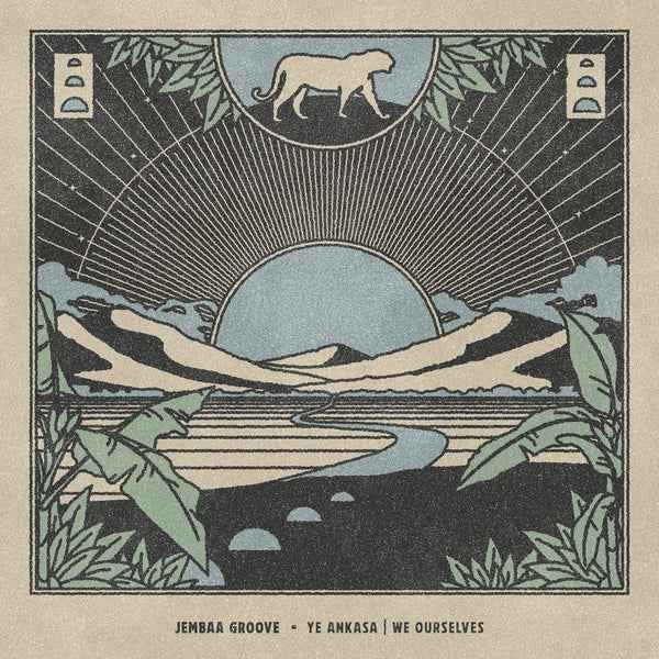 JEMBAA GROOVE - Ye Ankasa | We Ourselves [Vinyl]