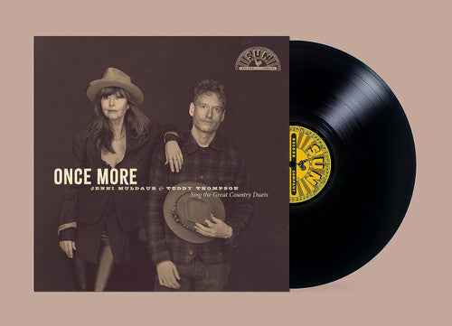 Jenni Muldaur/Teddy Thompson - Once More: Jenni Muldaur & Teddy Thompson Sing The Great Country Duets [LP] [Vinyl]