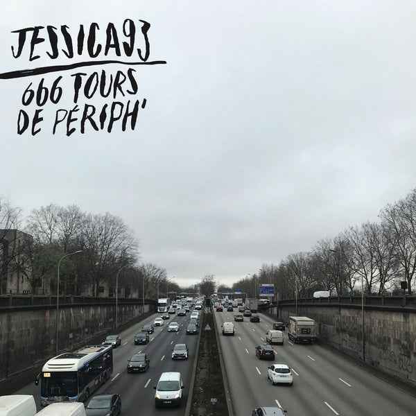 Jessica93 - 666 Tours De Periph [LP] [Vinyl]