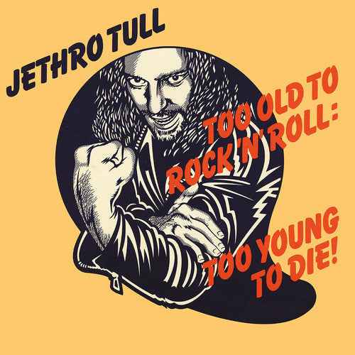 Jethro Tull - Too Old To Rock n'Roll: Too Young to Die! [Vinyl]