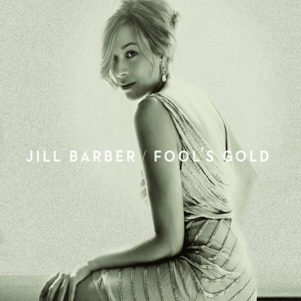 Jill Barber - Fool's Gold [CD]
