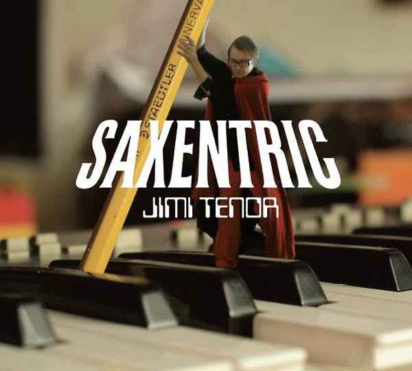 Saxentric [CD]