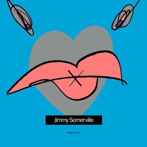 JIMMY SOMERVILLE - Read My Lips (2023 Reissue) (Blue Vinyl Version) [Vinyl]