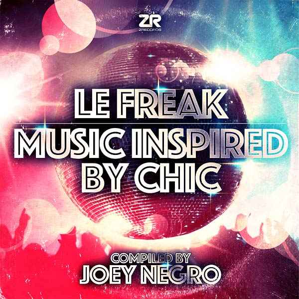 Le Freak: Music Inspired by Chic [CD]