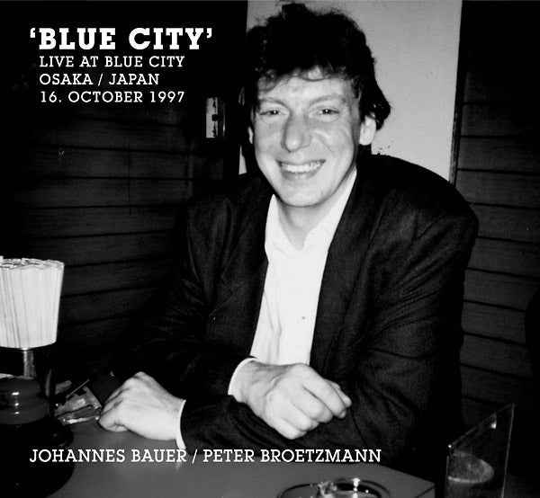 Blue City (Live At Blue City Osaka / Japan 16. October 1997) [CD]