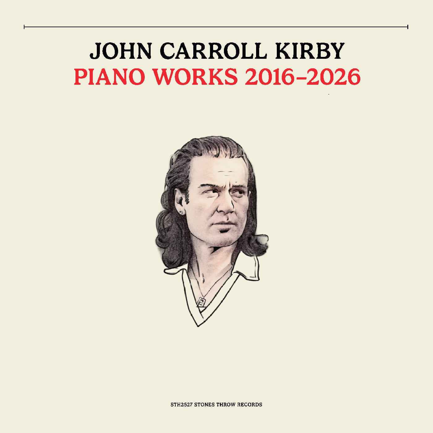 John Carroll Kirby - Piano Works 2016-2026 [Vinyl]