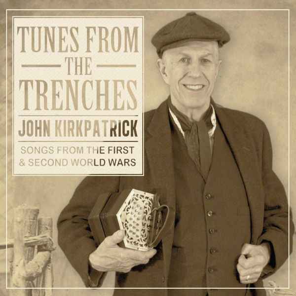 Tunes From The Trenches [CD]
