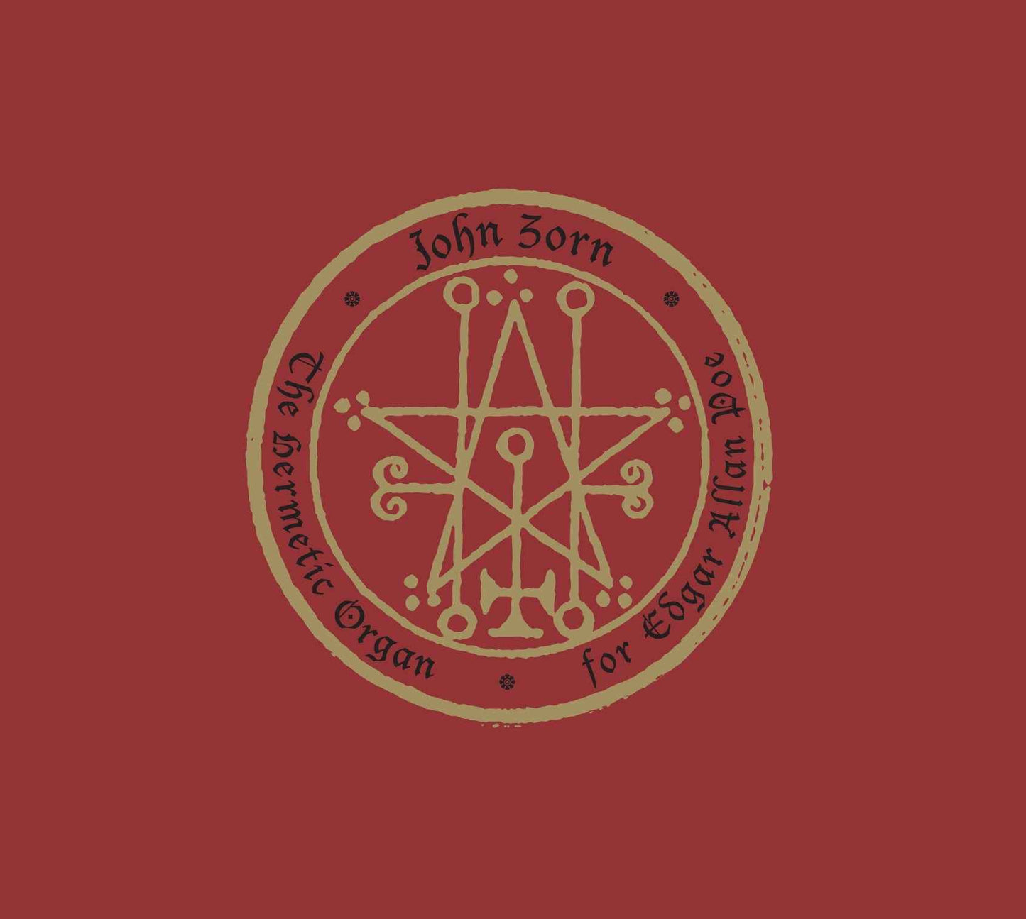 The Hermetic Organ Vol 6 - For Edgar Allan Poe [CD]