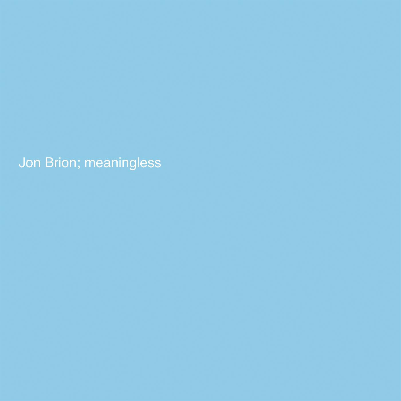 Meaningless [CD]