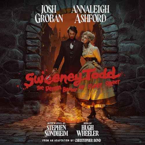 Josh Groban, Annaleigh Ashford, Stephen Sondheim - Sweeney Todd: The Demon Barber of Fleet Street (2023 Broadway Cast Recording) [Vinyl]