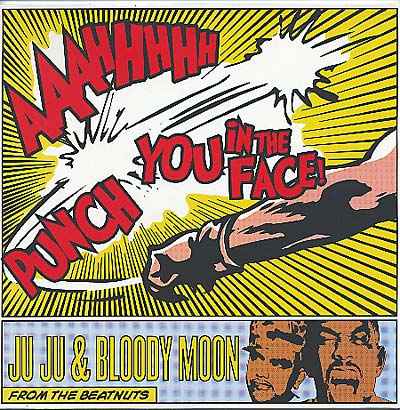 JU JU & BLOODY MOON - Aaaahhhhh...Punch You In the Face! [Vinyl]
