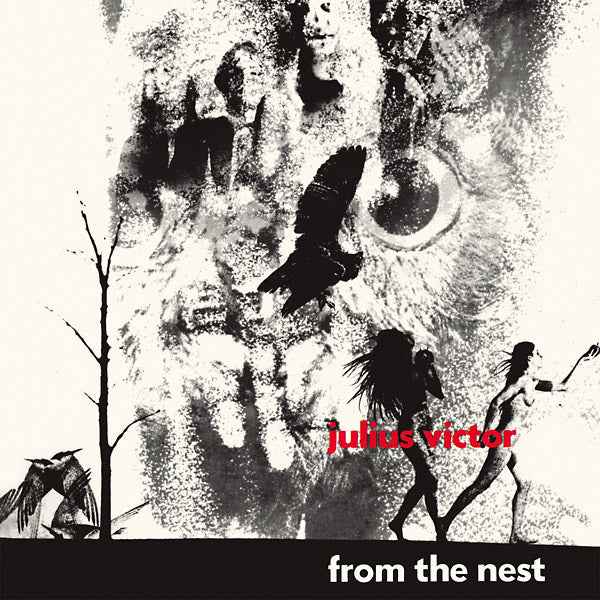 JULIUS VICTOR - From The Nest [Vinyl]