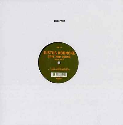JUSTUS KOHNCKE - Safe and Sound Remixe Vol. 1 [Vinyl]