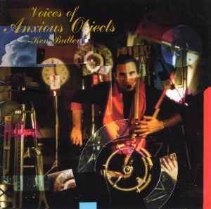 Voices of Anxious Objects [CD]