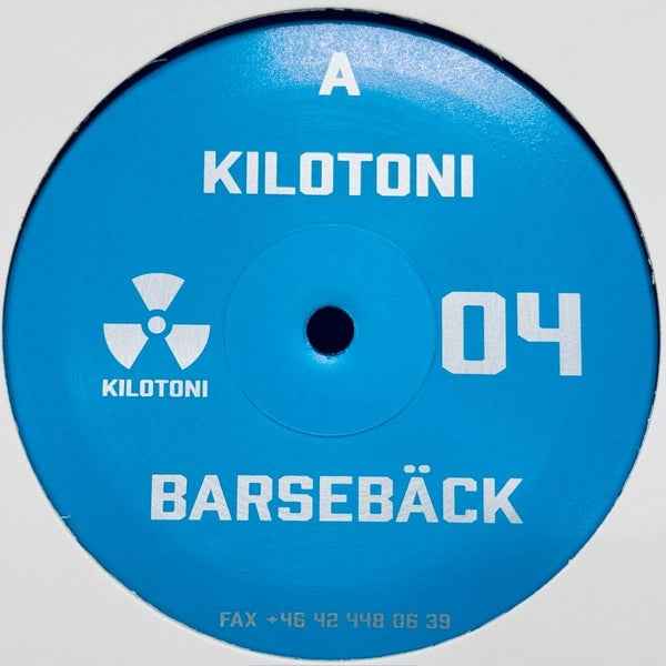 Kilotoni - Barseback [12"] [Vinyl]