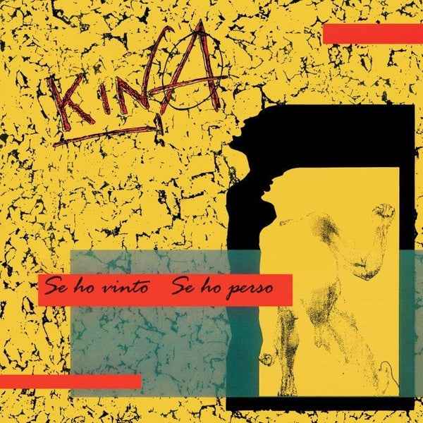 KINA - Se Ho Vinto Se Ho Perso [Vinyl]