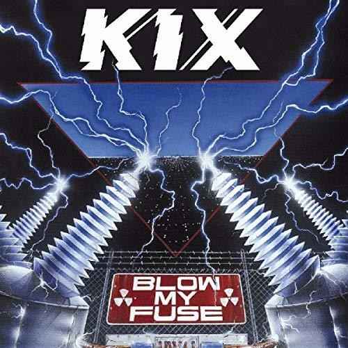 Kix - Blow My Fuse [Import] [CD]
