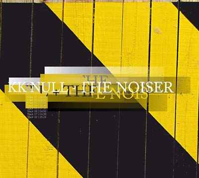 KK Null + The Noiser [CD]