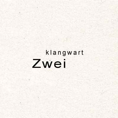 KLANGWART - Zwei [Vinyl]