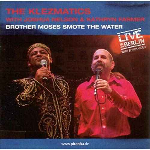 Brother Moses Smote the Water [CD]