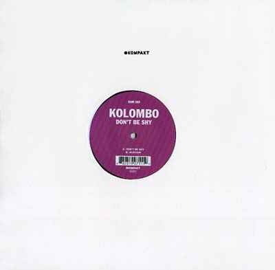 KOLOMBO - Don't Be Shy [Vinyl]