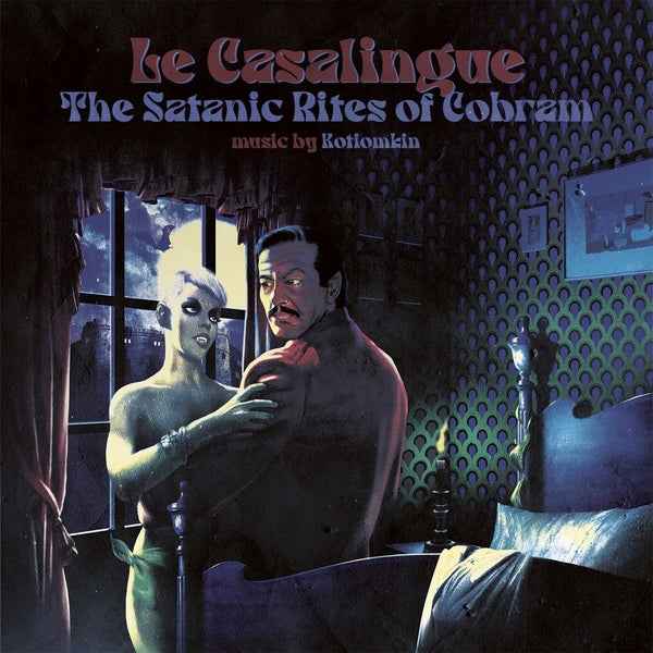 KOTIOMKIN - Le Casalingue: The Satanic Rites of Cobram (Quad Color Vinyl) [Vinyl]