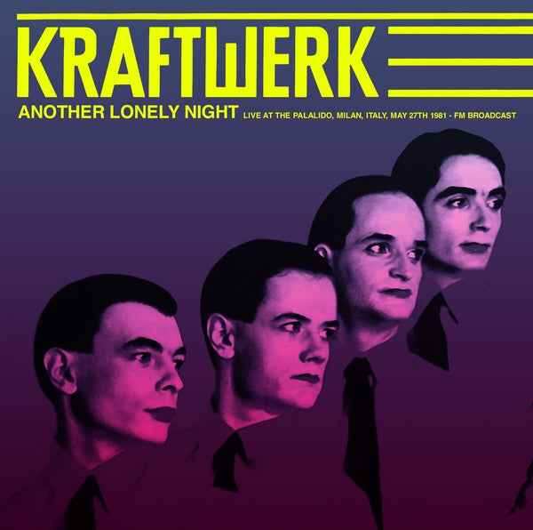 Another Lonely Night: Live At The Palalido, Milan, Italy, May 27Th 1981 - Fm Broadcast [Vinyl]
