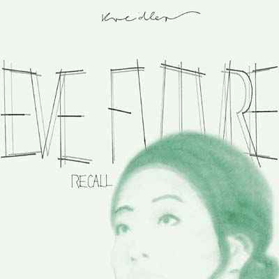 Eve Future Recall [CD]