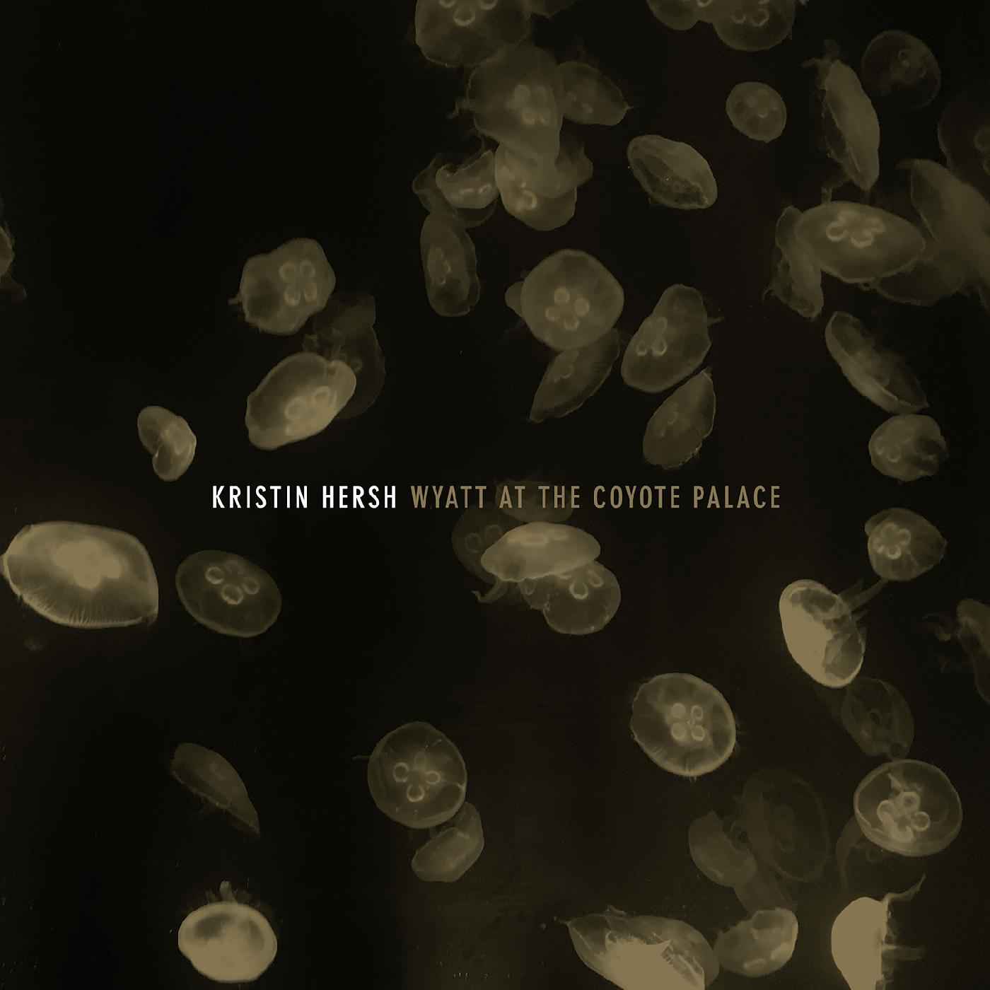 Kristin Hersh - Wyatt at the Coyote Palace [Vinyl]