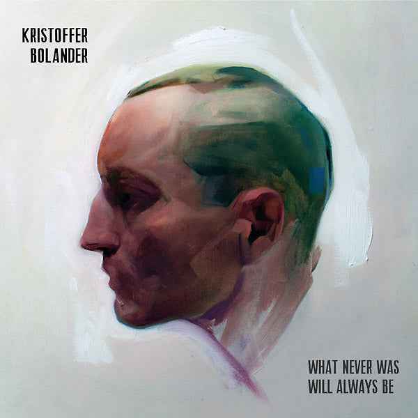 What Never Was Will Always Be [CD]
