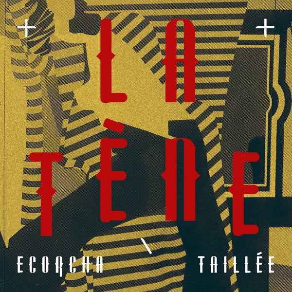 Ecorcha/Taillee [CD]