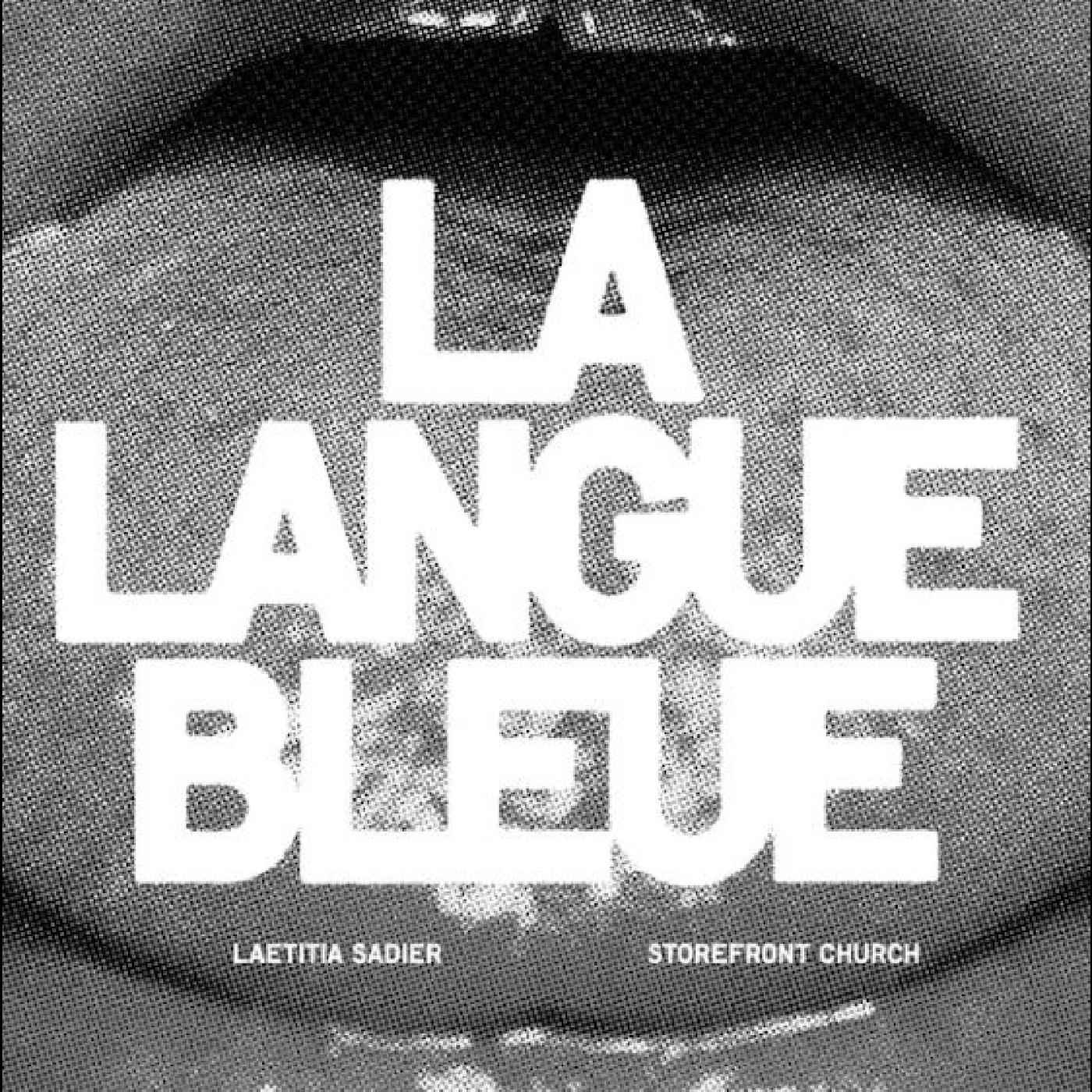 Laetitia & Storefront Church Sadier - La Langue Bleue [Vinyl]