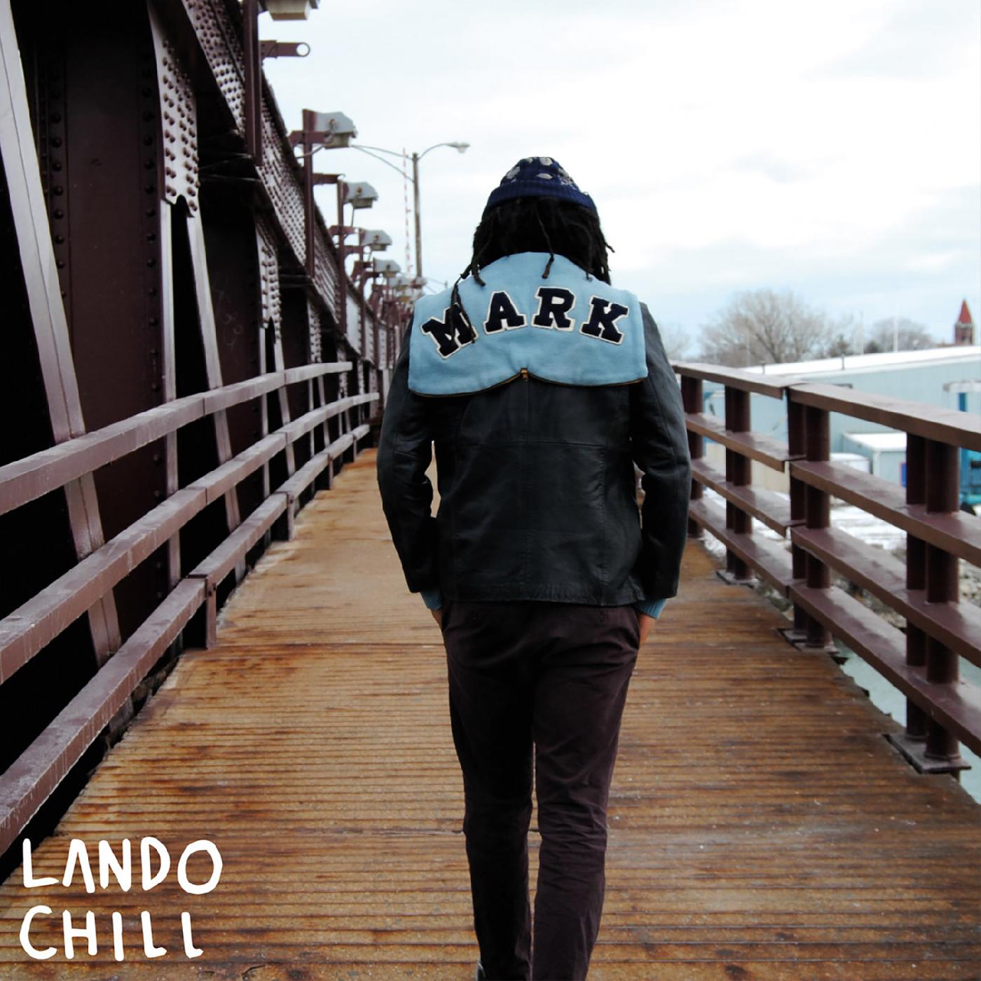 Lando Chill - For Mark, Your Son ("RED RAY" VINYL) [Vinyl]
