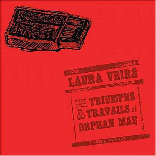 The Triumphs And Travails Of Orphan Mae [CD]