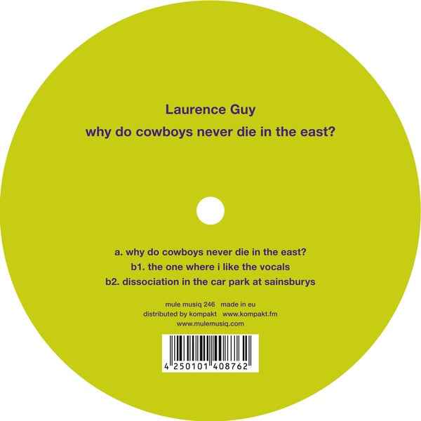 Why Do Cowboys Never Die In The East? [Vinyl]