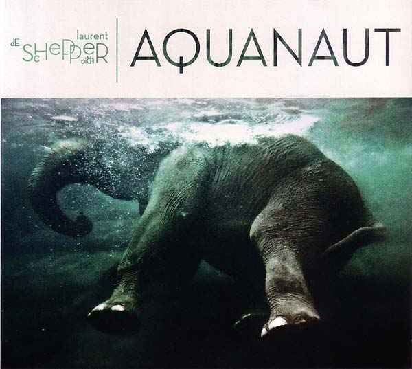 Aquanaut [CD]