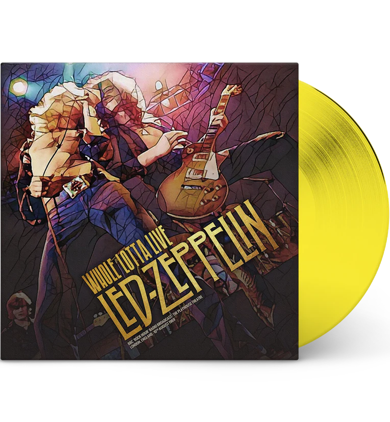 Whole Lotta Live: The Playhouse Theatre, London, England- August 10th, 1969 (Limited Edition, Yellow Colored Vinyl) [Import] [Vinyl]