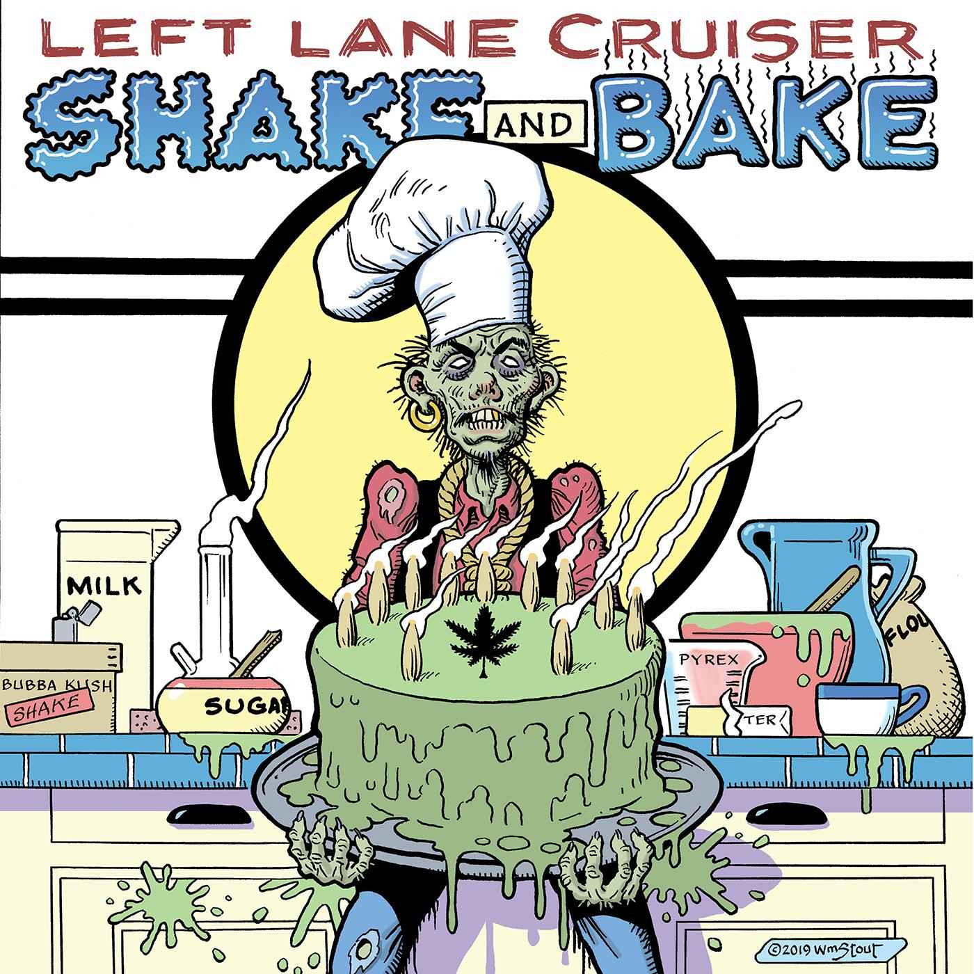 Left Lane Cruiser - Shake And Bake [Vinyl]