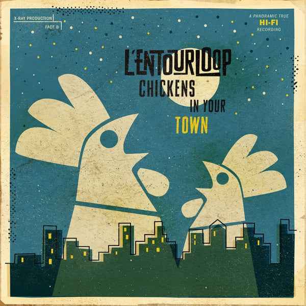 Chickens In Your Town [Vinyl]