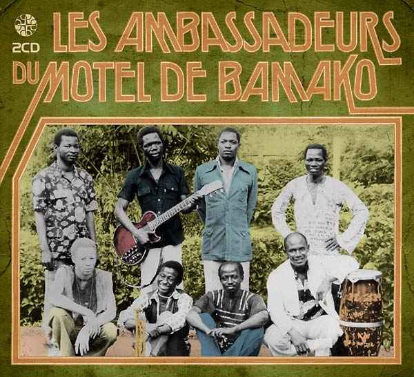 Les Ambassadeurs du Motel de Bamako [CD]