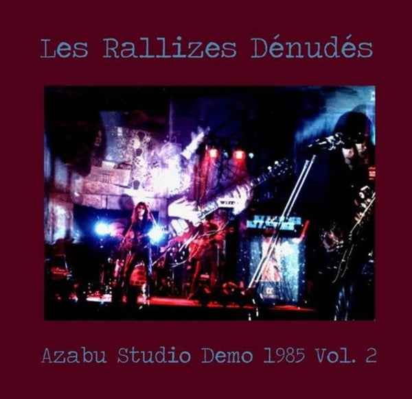 LES RALLIZES DENUDES - Azabu Studio Demo 1985 Vol. 2 [Vinyl]