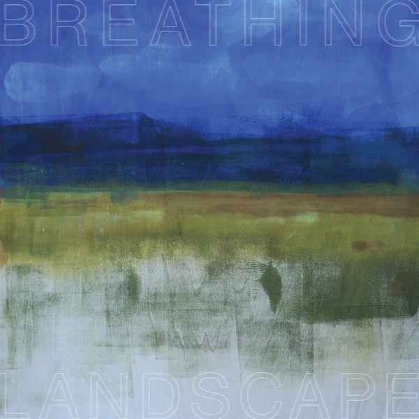 LESLEE SMUCKER - Breathing Landscape [Vinyl]