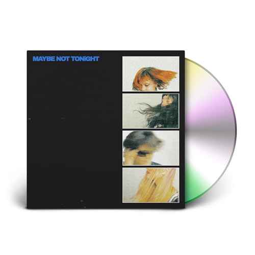 Maybe Not Tonight [CD]