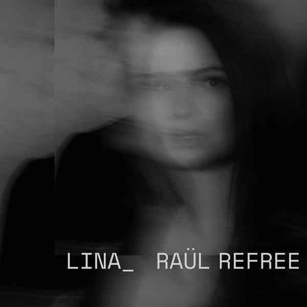 Lina_Raul Refree [CD]