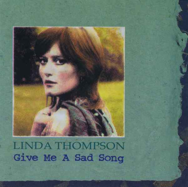 Give Me A Sad Song [CD]