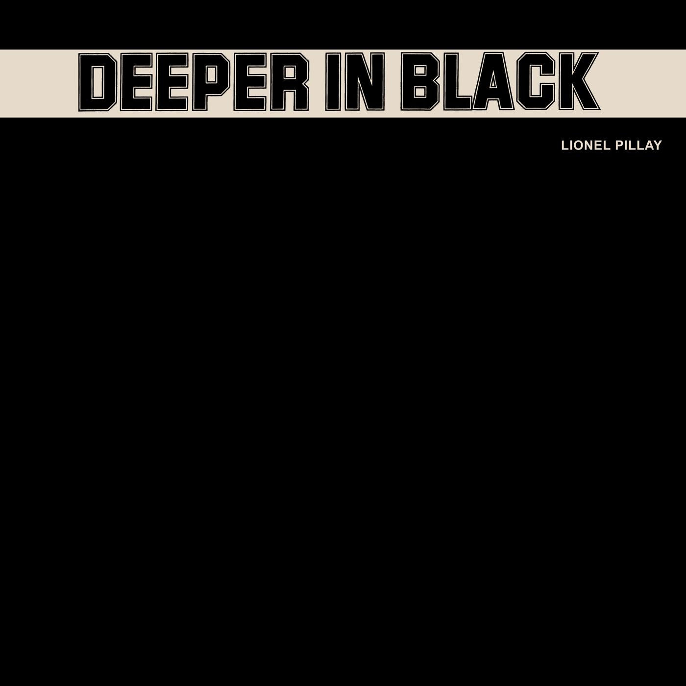 Deeper in Black [Vinyl]